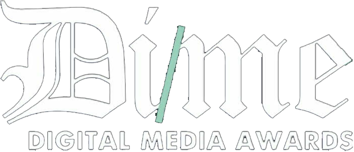 Dime Digital Media Awards