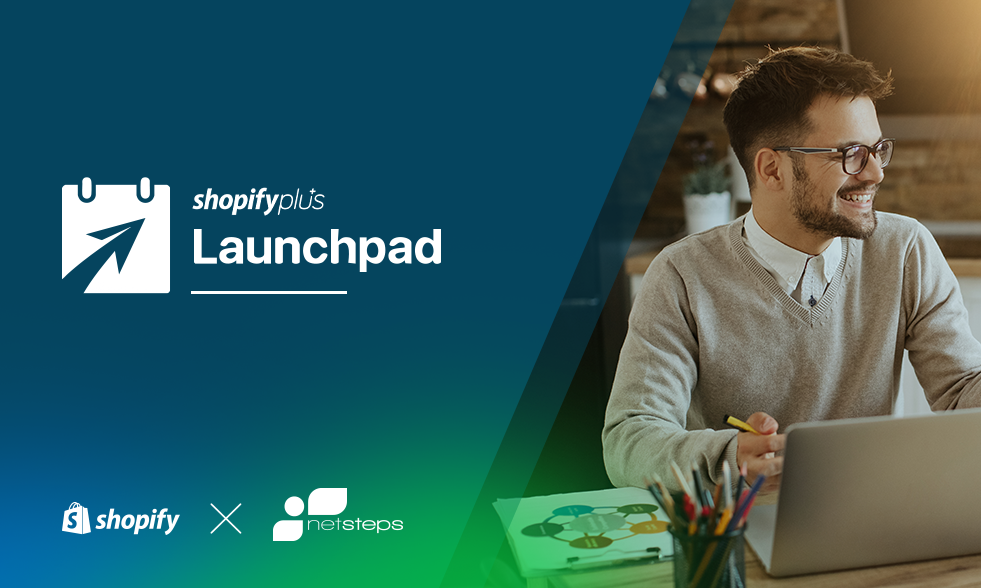 Shopify Launchpad Netsteps